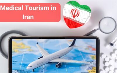 Medical Tourism in Iran