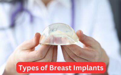 Types of Breast Implants