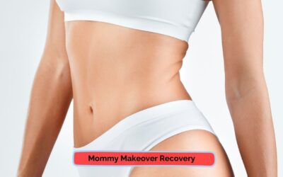 Mommy Makeover Recovery